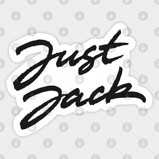 Just Jack Sticker by ZagachLetters